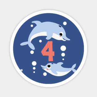 Turning 4 Birthday Cute Dolphins Magnet